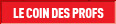 Le coin des profs